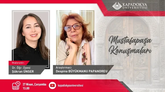 Mustafapaşa Talks 9 – Despina Büyük Manu Papandreu